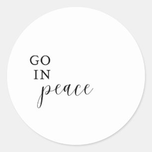 "Go In Peace" Sticker