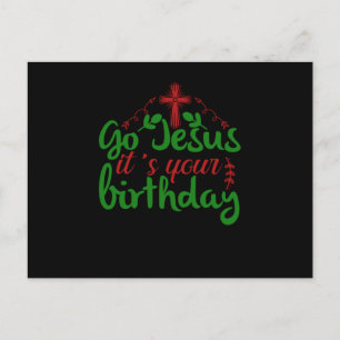 Go jesus It's Your Birthday Announcement Postcard