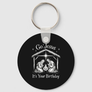 Go Jesus It's Your Birthday Christmas Christian Me Key Ring