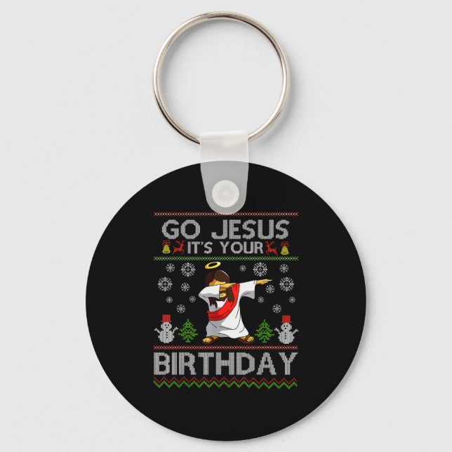 Go Jesus It's Your Birthday Dabbing Christmas Ugly Key Ring (Front)
