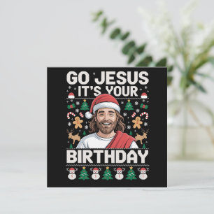 Go Jesus It's Your Birthday Ugly Christmas Sweater Holiday Card