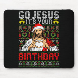 Go Jesus Its Your Birthday Ugly Christmas Sweater Mouse Pad