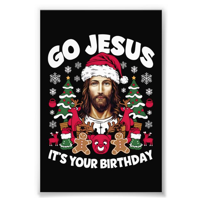 Go Jesus It's Your Birthday Ugly Christmas Sweater Photo Print (Front)