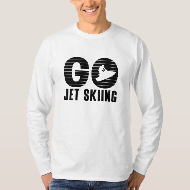 Go Jet Skiing Jet Ski Retro Jetski Jet Ski Rider T-Shirt (Front)