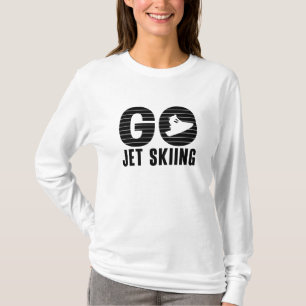 Go Jet Skiing Jet Ski Retro Jetski Jet Ski Rider T-Shirt