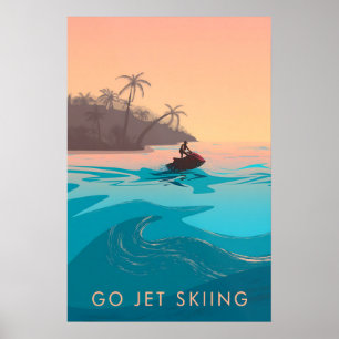 Go Jet Skiing Travel Poster