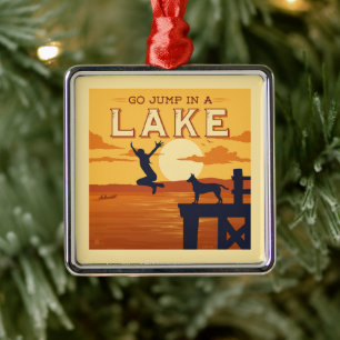 Go Jump In A Lake Metal Tree Decoration