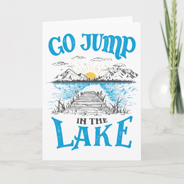 Go Jump In The Lake Thank You Card (Front)