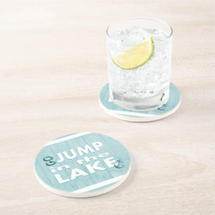 Go Jump in the Lake Thirsty Drink Coaster in Blue