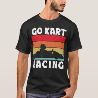 Go Kart Racing  1 T-Shirt