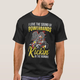 Go Kart Racing Quote For A Go Karting Driver T-Shirt