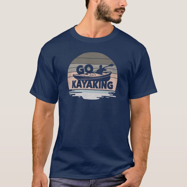 Go Kayaking T-Shirt (Front)