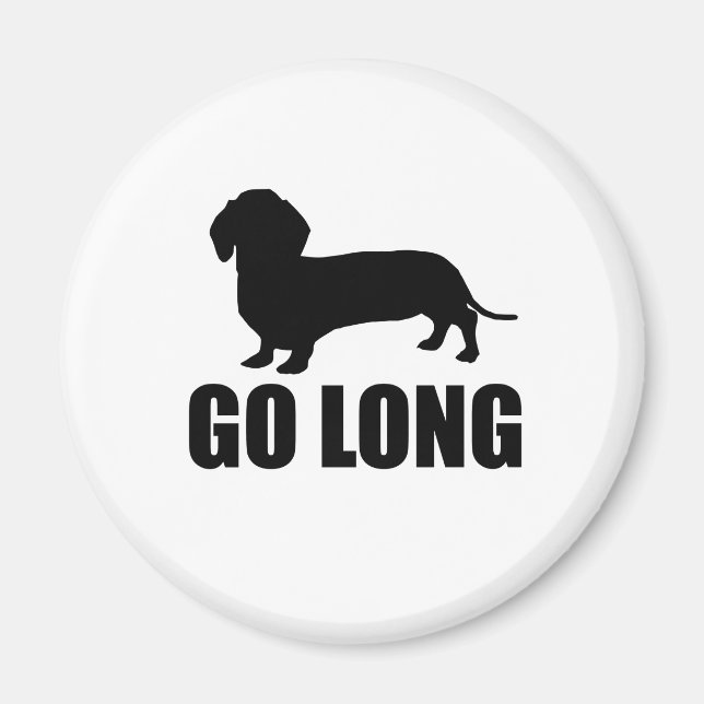 Go Long Dacshund Magnet (Front)