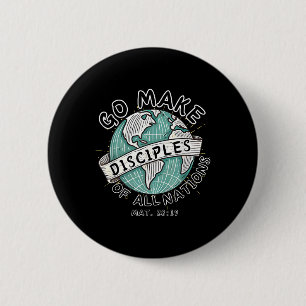 Go Make Disciples Of All Nations Retro World Map C 6 Cm Round Badge