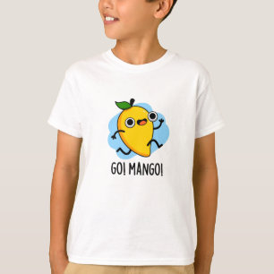 Go Mango Funny Running Mango Pun  T-Shirt