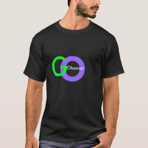 Go Obama! T-Shirt