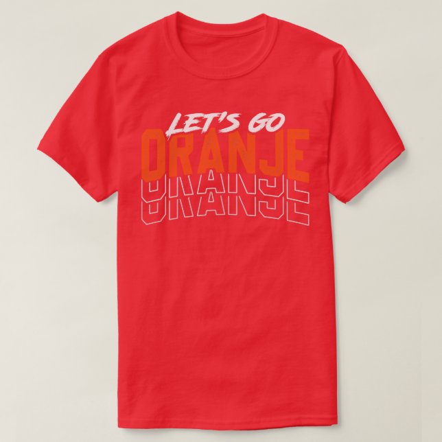 Go Oranje Netherlands T-Shirt (Design Front)