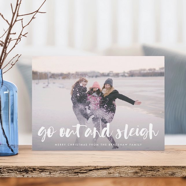 Go Out and Sleigh | Full Photo Holiday Card (Creator Uploaded)