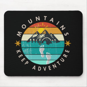 Go Outside Outdoor Keep adventure Mouse Pad