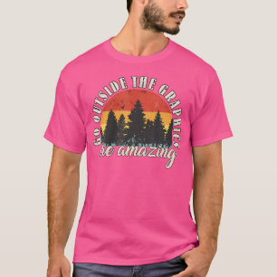 Go Outside Thes Are Amazing Hiking Outdoors Campin T-Shirt