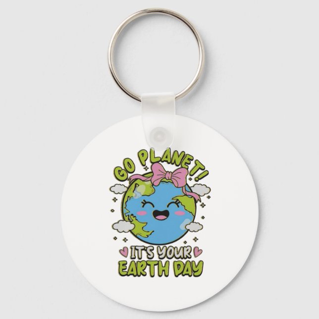 🌎 Go Planet! It’s Your Earth Day 💚 Key Ring (Front)