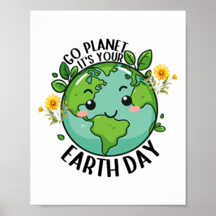 Go Planet Its Your Earth Day 2025 Teacher Kids Cut Poster