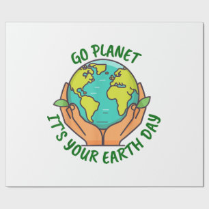 Go Planet It's Your Earth Day 2025 Wrapping Paper