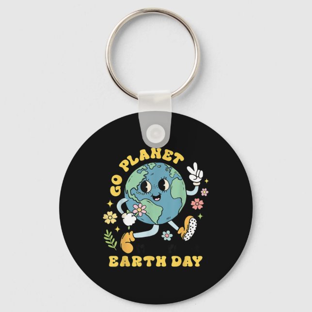 Go Planet Its Your Earth Day Climate Change Scienc Key Ring (Front)