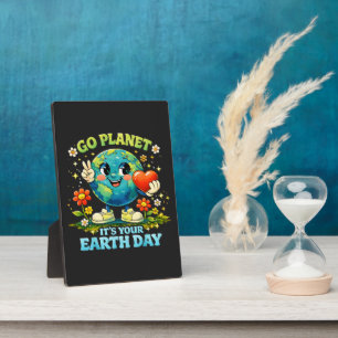  Go Planet It's Your Earth Day green Plaque