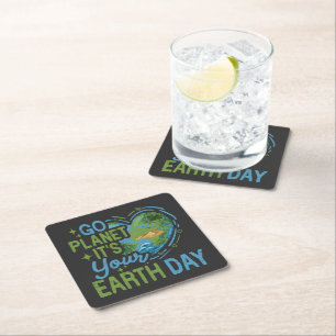 go planet it's your earth day square paper coaster