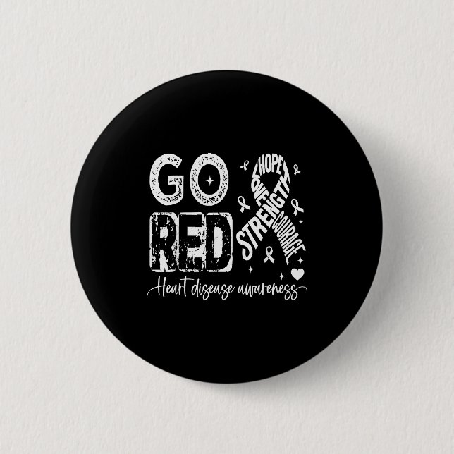 Go Red – American Heart Disease Awareness In Febru 6 Cm Round Badge (Front)