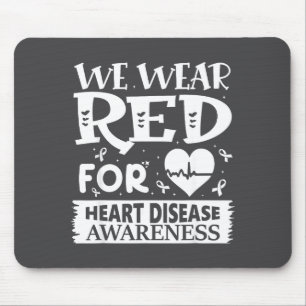 Go Red – Awareness For Us Heart Health Month In Fe Mouse Pad