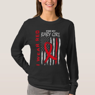 Go Red Daughter Baby Girl Heart Disease Awareness T-Shirt