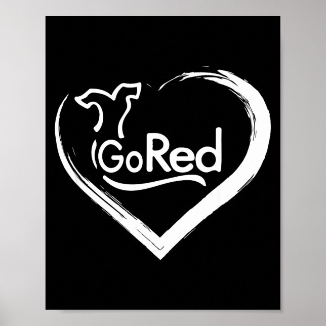 Go Red For Heart Disease Awareness Support Poster (Front)