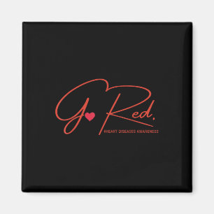 Go Red Heart Disease Awareness _1 Magnet