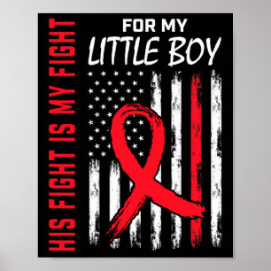 Go Red His Fight Son Little Boy Heart Disease Usa Poster