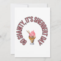 Go Shawty, It's Sherbert Day