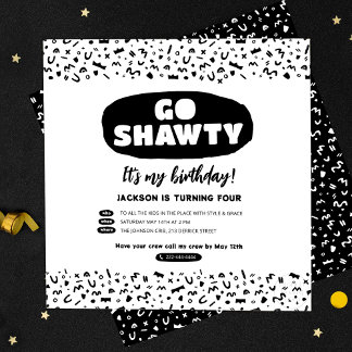 Go Shawty It's Your Birthday, Hip Hop Rap Party Invitation