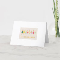 Go Shorty It's Your Birthday Card