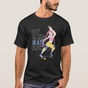 Go Skateboarding Girl Eat Sleep Skate Repeat T-Shirt