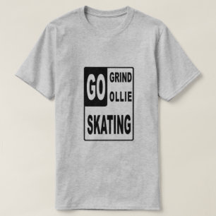 Go Skating T-Shirt