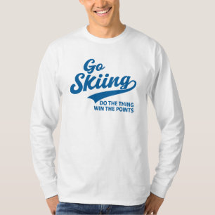 Go Skiing – Minimal Winter Sports Typography Desig T-Shirt
