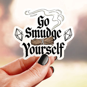 Go Smudge Yourself Funny Vinyl