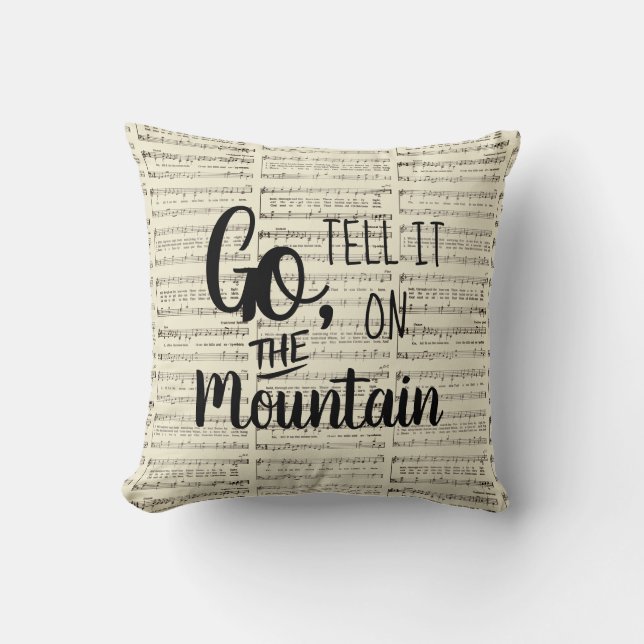 Go Tell It on the Mountain Cushion (Front)