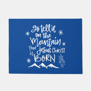 Go Tell It On The Mountain Doormat