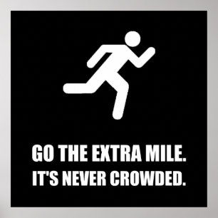 Go The Extra Mile Poster