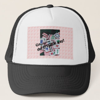 "Go the other way"  mah jongg stuff Trucker Hat