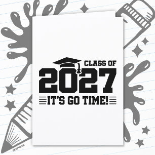Go Time Graduation Year Senior Class of 2027 Card