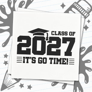 Go Time Graduation Year Senior Class of 2027 Napkin