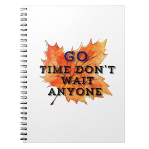 Go Time – Motivational Quote Design for the Fearle Notebook